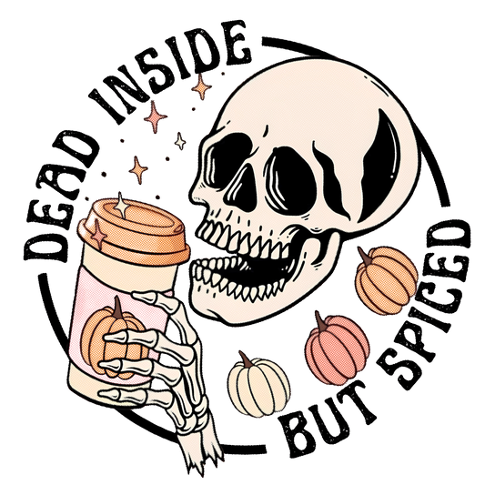 Dead Inside but Spiced