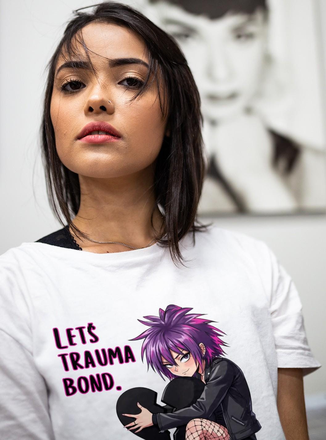 Let's Trauma Bond Tee: Funny Mental Health T-Shirt