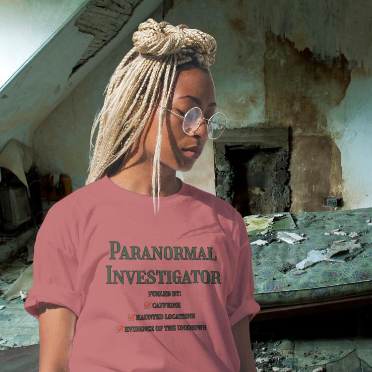 Paranormal Investigator, Fueled By Caffeine, Tee
