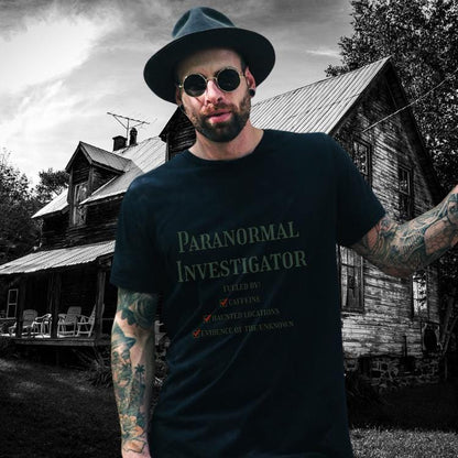 Paranormal Investigator, Fueled By Caffeine, Tee
