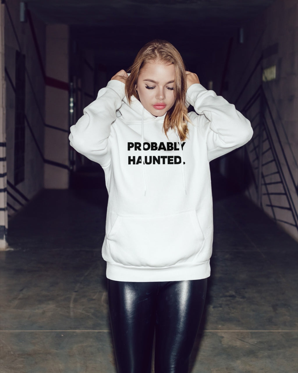 Probably Haunted hoodie