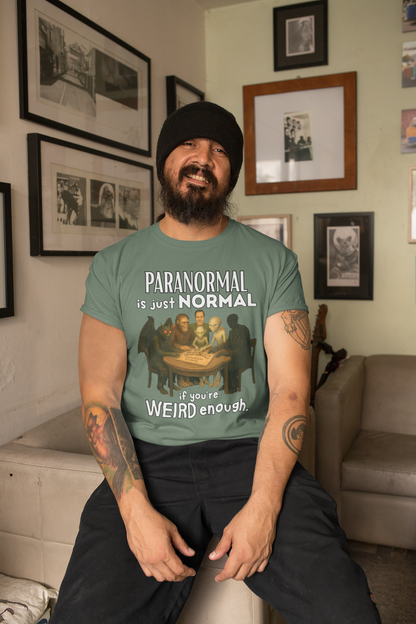 Paranormal is Just Normal if You're Weird Enough