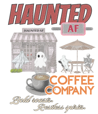 Haunted AF Coffee Company T-Shirt