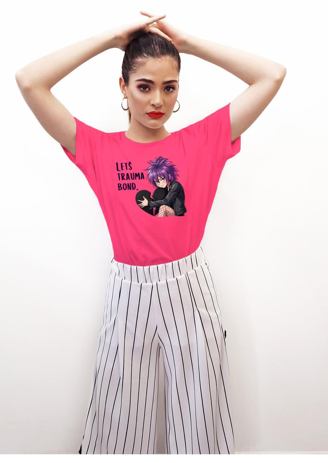 Let's Trauma Bond Tee: Funny Mental Health T-Shirt