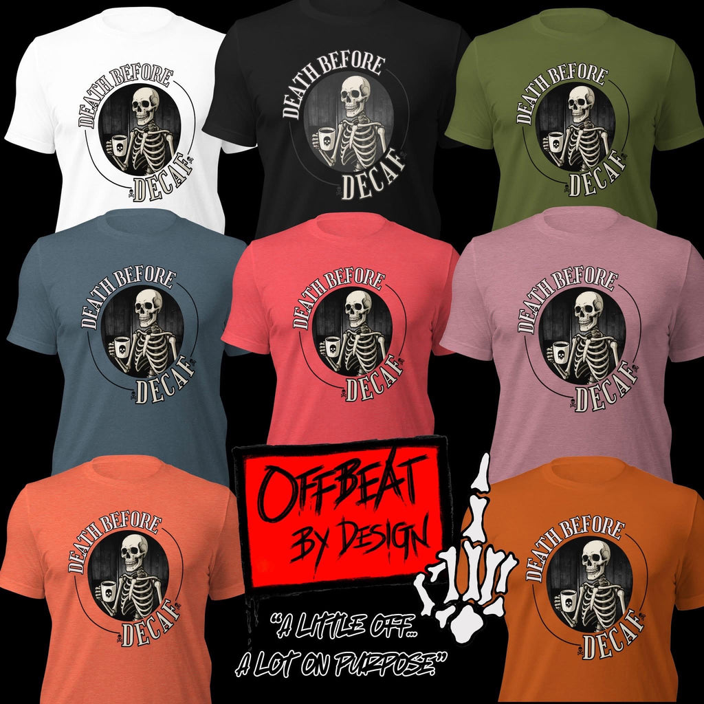Skeleton "Death Before Decaf" funny minimalist design